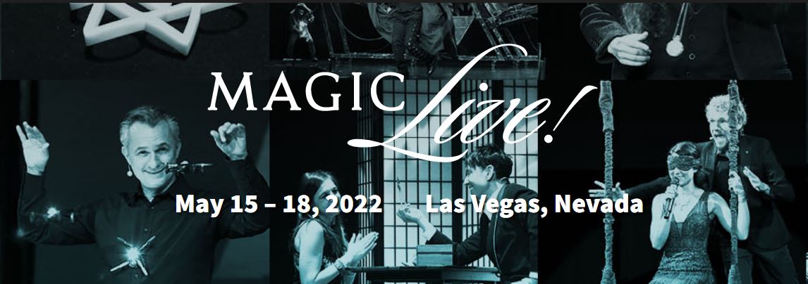 Local Magic Shows Magic Convention   Convention Magic Live 2022